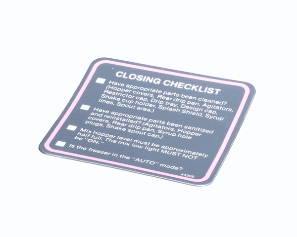 TAYLOR FREEZERS 044309 DECAL-MAG-CLOSING CHECK